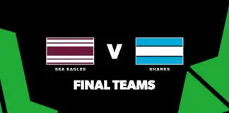 FINAL TEAMS: Sea Eagles vs Sharks – Round 21, 2026 FINAL TEAMS: Sea Eagles vs Sharks – Round 21, 2026
