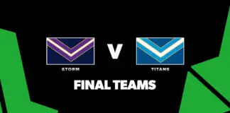 FINAL TEAMS: Storm vs Titans – Round 19, 2026 FINAL TEAMS: Storm vs Titans – Round 19, 2026