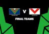 FINAL TEAMS: Warriors vs Dragons – Round 20, 2026 FINAL TEAMS: Warriors vs Dragons – Round 20, 2026