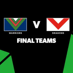 FINAL TEAMS: Warriors vs Dragons – Round 20, 2026
