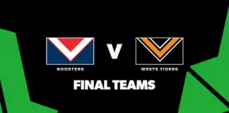FINAL TEAMS: Roosters vs Wests Tigers – Round 25, 2026 FINAL TEAMS: Roosters vs Wests Tigers – Round 25, 2026