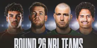 NRL Team Lists Round 26: Big selection calls revealed for all 16 clubs NRL Team Lists Round 26: Big calls revealed as all 16 clubs name squads