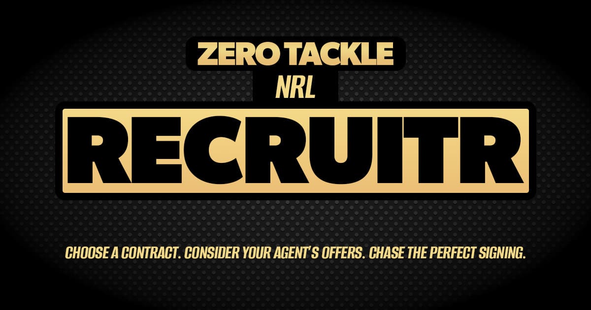 Would you trust your Agent in today’s NRL Recruitr?