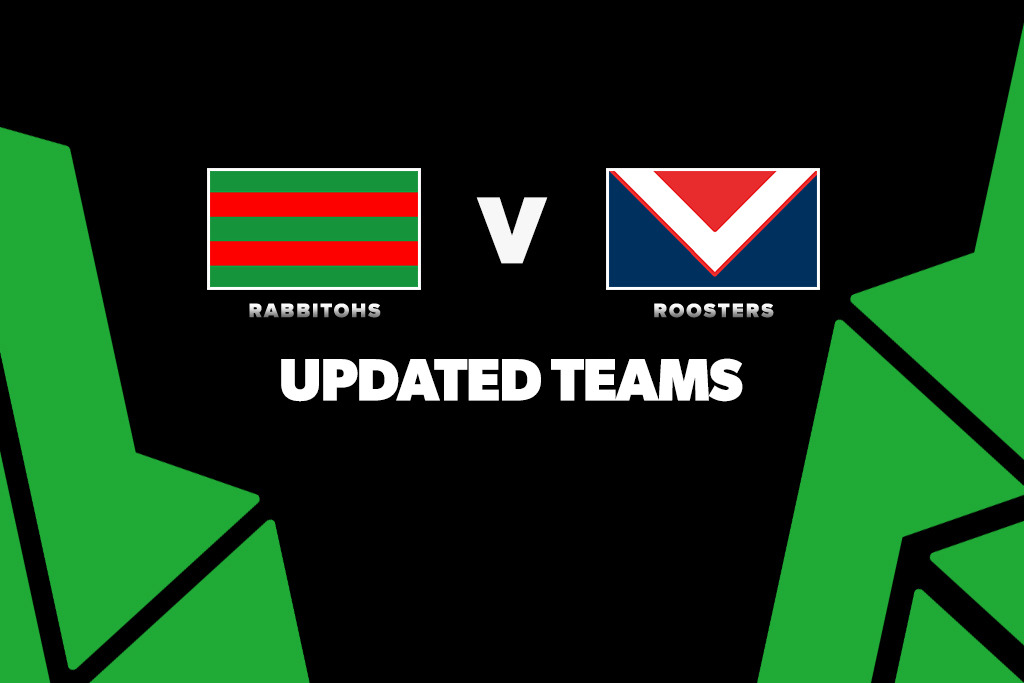 Updated Team Lists: Rabbitohs vs Roosters – Round 27, 2026