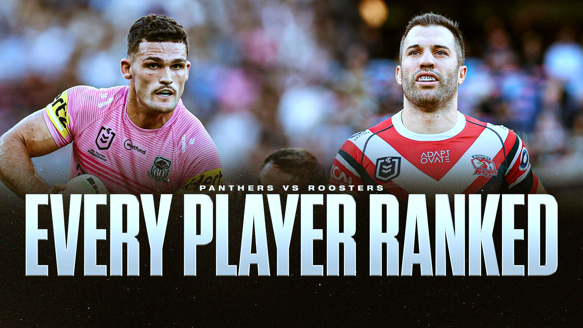 NRL Finals player ratings: Every Panthers and Roosters player ranked 1-34